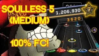 SOULLESS 5 (MEDIUM CHART) FIRST EVER 100% FC
