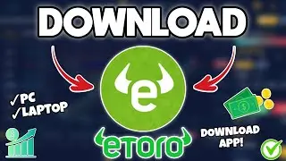 How to Install ETORO on PC or Laptop - Easy Guide (2025)