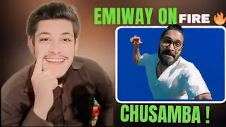 EMIWAY CHUSAMBA REACTION |(Official MUSIC video)|EMIWAY BANTAI REACTION| CHUSAMBAREACTION|