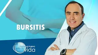 BURSITIS - HACIA UN NUEVO ESTILO DE VIDA