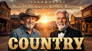 Kenny Rogers, Don Williams Greatest Hits Country Music🔥Heartwarming Country Songs That Take You Back