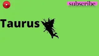 Taurus weekly messages March 15-21, 2020 There is going to be a celebration .