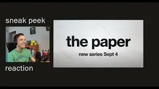 The Paper - Sneak Peek | First Time Reaction