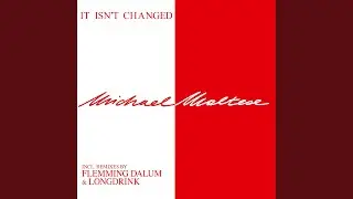 It Isn't Changed (Instrumental Version)