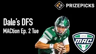 PRIZEPICKS MACTION EP 2 TUESDAY EDITION | CFB DFS PICKS TODAY | DALE'S DAILY COLLEGE FOOTBALL