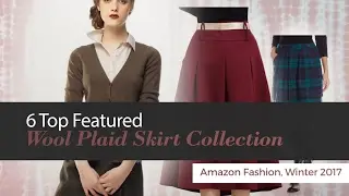 6 Top Featured Wool Plaid Skirt Collection Amazon Fashion, Winter 2017