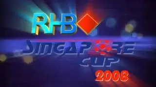 RHB Singapore Cup 2008 Title Sequence