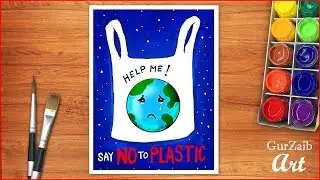 Say no to plastic || Stop plastic bags pollution poster chart drawing for competition easy
