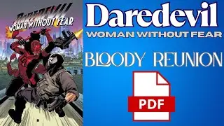 Daredevil &ndash; Woman Without Fear &ndash; Bloody Reunion - New Comics ( pdf )