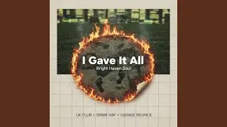 I Gave It All