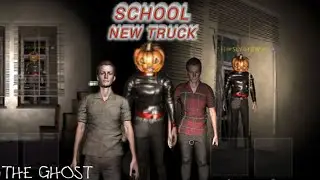 ~The ghost ~new truck map|School/Slykew 