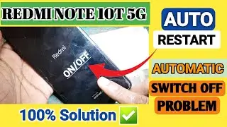 Redmi Note 10T 5g Auto Switch Off On Problem| Redmi Note 10T Auto Restart solution| Mi Restart Fix