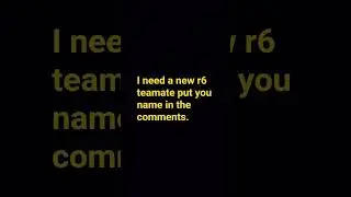 I need a new r6 teammate #lyrics #shorts #r6siege
