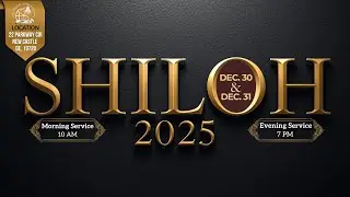 LCI - Shiloh 2025: Day 1 - Evening Session | 12-30-2025