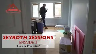 The Reality of Flipping Houses || Seyboth Sessions E3