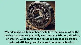 The Ultimate Guide to Bearing Failure: Explore Spalling, Fracture, Wear, and More!