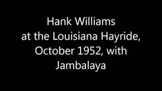 Hank Williams  - Jambalaya