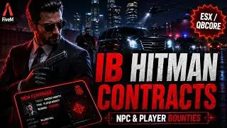 FiveM Hitman Contract Script | NPC Assassinations, Player Bounties & Smart AI | ESX/QBCore