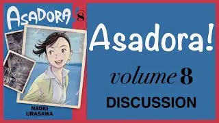 Asadora! - Vol. 8 Discussion