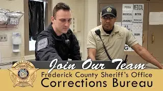 Frederick County Sheriff's Office Corrections Bureau: Join Our Team