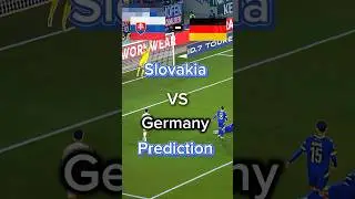 Who Wins? Slovakia 🇸🇰 vs Germany 🇩🇪 #shorts #worldcup #fyp