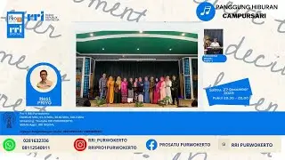 Menampilkan Komunitas Campursari Cipuramas || Panggung Hiburan Campursari Cipuramas
