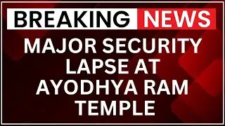 Major Security Lapse At Ayodhya Ram Temple; Man Detained Raising Slogans During Prayer