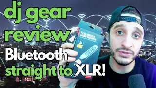 DJ GEAR REVIEW: Bluetooth straight to XLR?? I might start using wireless! | XVive P3 |