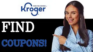 How To Find Coupons On The Kroger App (2025)