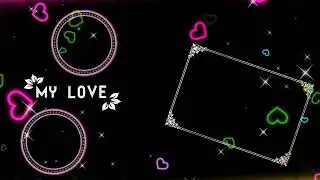 Love black screen video || Love template video || Love template background effect video