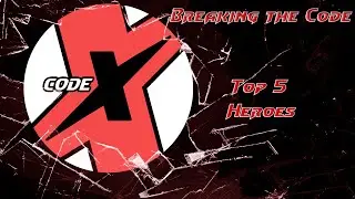 Взлом кода: 5 лучших героев