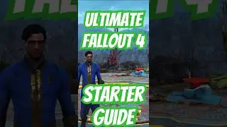 The Ultimate Fallout 4 Starter Guide ! | Fallout 4 #fallout  #gaming  #shorts  #fallout4