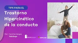 Trastorno hipercin&eacute;tico de la conducta.