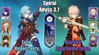 C0 Eula Hypercarry And C1 Kazuha Aggravate Team SPIRAL ABYSS 3.7 - Genshin impact