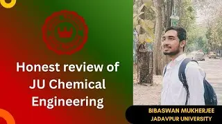 JU Chemical Engineering honest review #wbjee #chemical  #chemicalengineering  #jadavpur