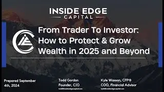 From Trader To Investor: How to Protect & Grow Wealth in 2025 and Beyond
