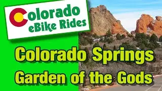 Colorado eBike Rides - Garden of the Gods Colorado Springs