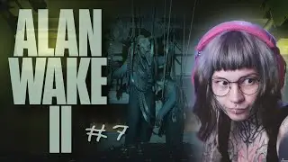 ДЕНЬ ОЛЕНЯ ОТМЕНЁН ► Alan Wake 2 #7 [18+]