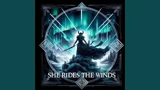 She Rides the Winds (Extended Version)