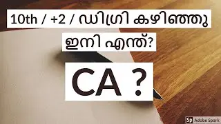 CA Course Malayalam - All you want to know - CA Subin VR