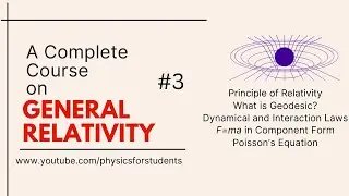 General Relativity Introduction | General Relativity Lecture | General Theory of Relativity