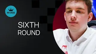 WR Chess Masters 2023 | Раунд 6
