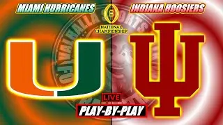 Miami Hurricanes vs Indiana Hoosiers | College Football  National Championship |  LIVE STREAM