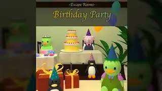 Escape Rooms Birthday Party Walkthrough (NAKAYUBI)