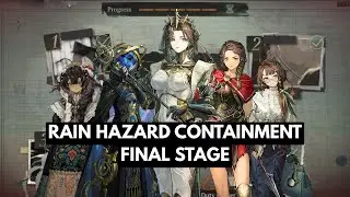Reverse: 1999 | When the Alarm Sounds - Rain Hazard Containment Final Stage [Version 2.8]