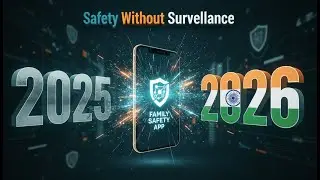 Safety Without Surveillance: The Future of Family Safety & Digital Privacy 2026
