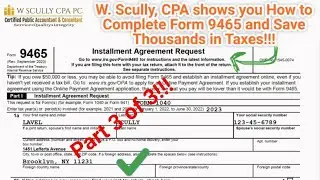 IRS Online Payments and Installment Agreements: A Step-by-Step Guide for Form 9465