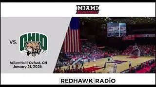 Miami RedHawks vs Ohio Bobcats WBB Radio Highlights (2-1-26)
