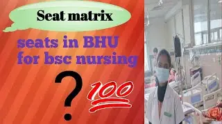 bsc nursing #seat matrix in college of nursing, BHU Varanasi #NEETaspirants # viral vedio# trending