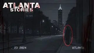 3 TOP REAL HORROR STORIES told by people from ATLANTA |  Mr Night Terrors